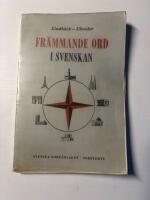  Fr&auml;mmande ord i svenskan: Ordlista, texter och &ouml;vningar 