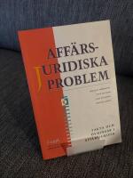Aff&auml;rsjuridiska problem Fakta & &Ouml;vningar