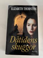 D&aring;tidens skuggor