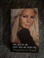 Det ska bli ett sant n&ouml;je att d&ouml;da dig