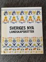 Sveriges nya landskapsr&auml;tter