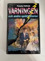 Varningen och andra sp&ouml;khistorier