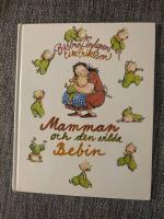 Mamman och den vilda bebin