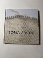 B&ouml;rja sticka