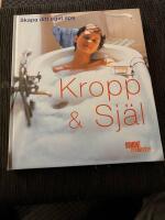 Kropp och sj&auml;l - skapa ditt eget spa