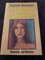 Var finns Mr. Goodbar? : (historien om Theresa)