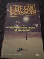 Mellan sommarens l&auml;ngtan och vinterns k&ouml;ld