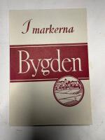  I markerna. Bygden. ABC om minnesm&auml;rken i svenska jordbruksbygder 