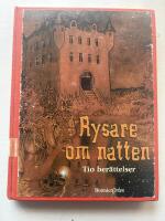Rysare om natten - tio ber&auml;ttelser