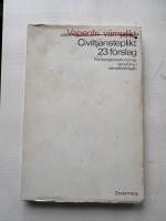 Civiltj&auml;nsteplikt 23 f&ouml;rslag