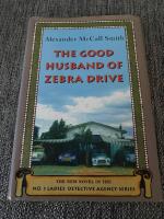 The good husband of Zebra Drive