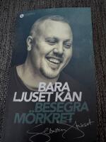Bara ljuset kan besegra m&ouml;rkret