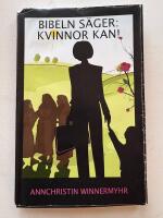 Bibeln s&auml;ger: kvinnor kan!