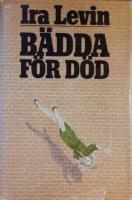 B&auml;dda f&ouml;r d&ouml;d