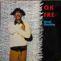 O.K. Fred