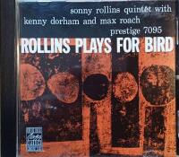 Rollins Plays For Bird