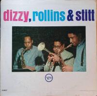 Dizzy, Rollins & Stitt