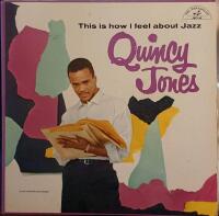 This Is How I Feel About Jazz
