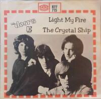Light My Fire / The Crystal Ship