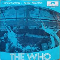 Let&acute;s See Action /When I was A Boy