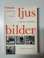 Framst&auml;llning och visning av ljus bilder