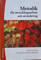 Metodik f&ouml;r utvecklingsarbete & utv&auml;rdering