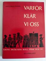 Varf&ouml;r kl&auml;r vi oss