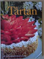 T&aring;rtan : ICA-kurirens b&auml;sta recept