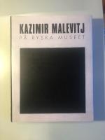 Kazimir Malevitj p&aring; Ryska museet