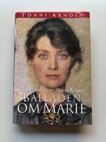 Balladen om Marie - en biografi &ouml;ver Marie Kr&oslash;yer