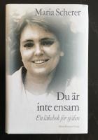 Du &auml;r inte ensam : En l&auml;kebok f&ouml;r sj&auml;len