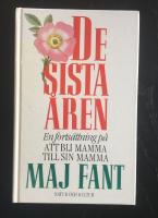 De sista &aring;ren