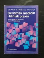 Geriatrisk medicin i klinisk praxis