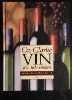 Vin fr&aring;n hela v&auml;rlden : Vinlexikon fr&aring;n A-&Ouml;