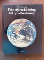 Fr&aring;n stj&auml;rnsk&aring;dning till rymdforskning 