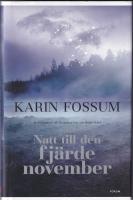 Natt till den fj&auml;rde november