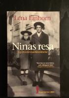 Ninas resa : en &ouml;verlevnadsber&auml;ttelse