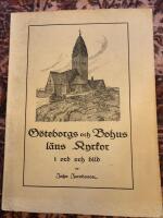  G&ouml;teborgs och Bohus l&auml;ns kyrkor i ord och bild 