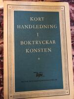  Kort handledning i boktryckarkonsten 