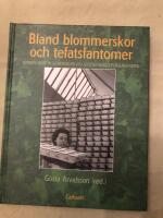 Bland blommerskor och tefatsfantomer : Minnen fr&aring;n tillverkningen vid Gustavsbergs porlinsfabrik