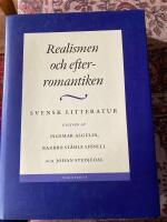 Svensk litteratur. 4, Realismen och efterromantiken