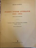 Italien i svensk litteratur 1925-1934. Bibliografisk f&ouml;rteckning 