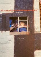 Vi rustade en bondeskeppareg&aring;rd