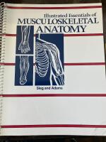 llustrated Essentials of Musculoskeletal Anatomy 