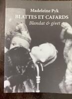 Blattes et cafards / Blandat och givet