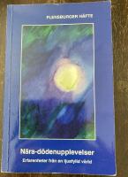N&auml;ra-d&ouml;denupplevelser