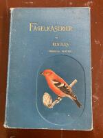  F&aring;gelk&aring;serier af Regulus av Reinhold Winter  Inbunden bok. beijer. 1906. 175 sidor.  Mycket gott skick. Illustrerad med fina planscher. helt klotband. Namn och &aring;rtal p&aring; f&ouml;rsetts. Lite 