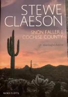 Sn&ouml;n faller i Cochise County : ur resedagb&ouml;ckerna