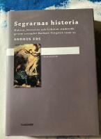 Segrarnas historia : makten, historien och friheten studerade genom exemplet Herbert Tingsten 1939-1953