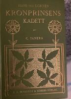  Kronprinsens kadett, en ber&auml;ttelse fr&aring;n Fransk - Tyska kriget 1870 - 71